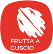 FRUTTA A GUSCIO FRUTTA A GUSCIO